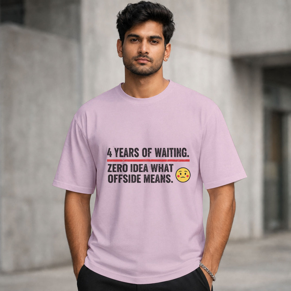 4 Years of Waiting. Zero Idea What Offside Means | Regular Crew Neck Tees
