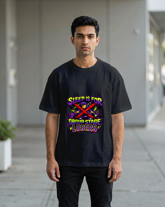 Sleep Is For Group Stage Losers | Oversized Tee