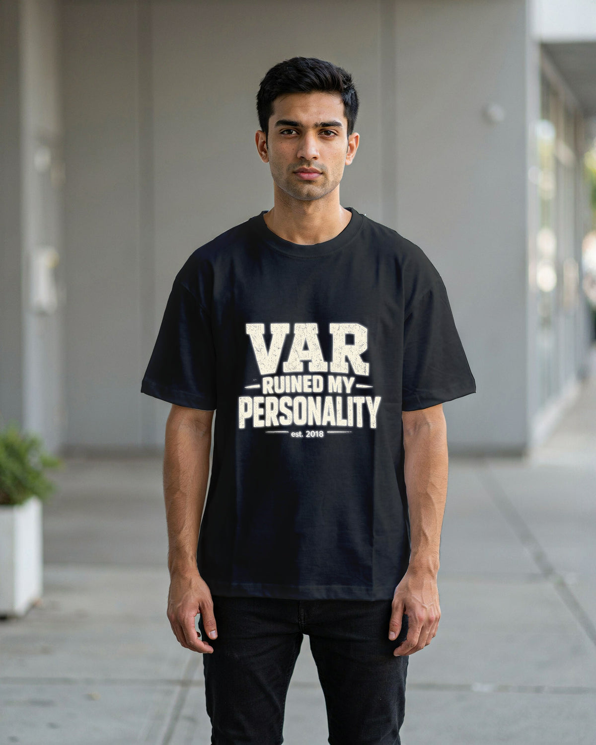 VAR Ruined My Personality | Oversized Tees